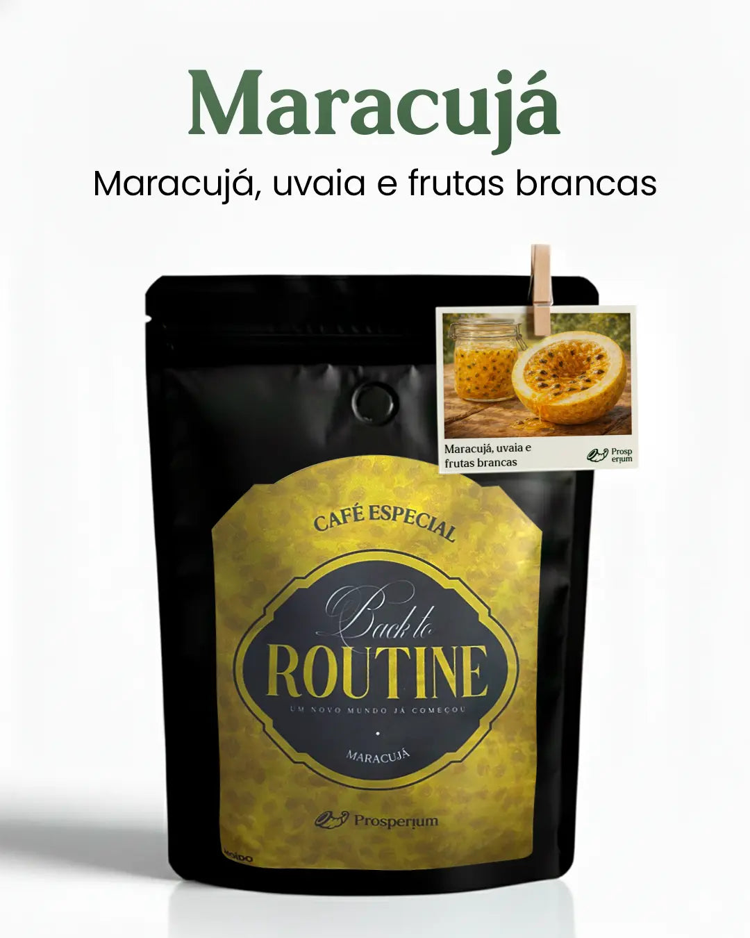 Maracujá – Café Especial | Coleção Back to Routine